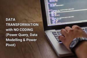 "DATA TRANSFORMATION WITHOUT CODING"