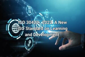 ISO 30422 2022 A New ISO Standard on Learning and Development