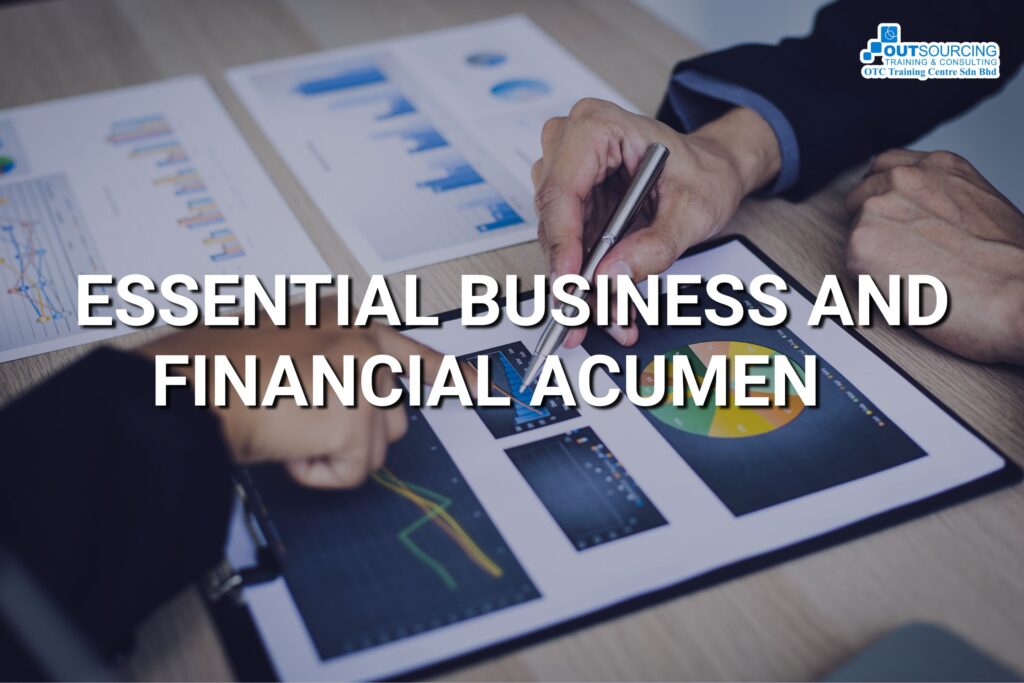 ESSENTIAL BUSINESS AND FINANCIAL ACUMEN
