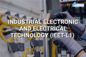 INDUSTRIAL-ELECTRONIC-AND-ELECTRICAL-TECHNOLOGY-IEET-L1